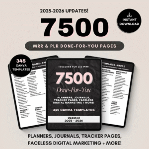 “Unlock 7500+ Done-For-You PLR & MRR Canva Templates | Your All-in-One Digital Bundle for 2025 & Beyond